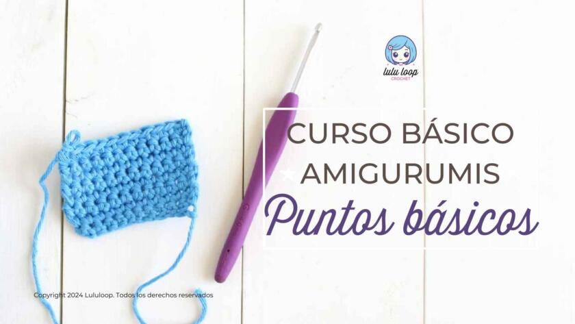 Curso Amigurumi Basico Leccion 2 Puntos Basicos de Crochet